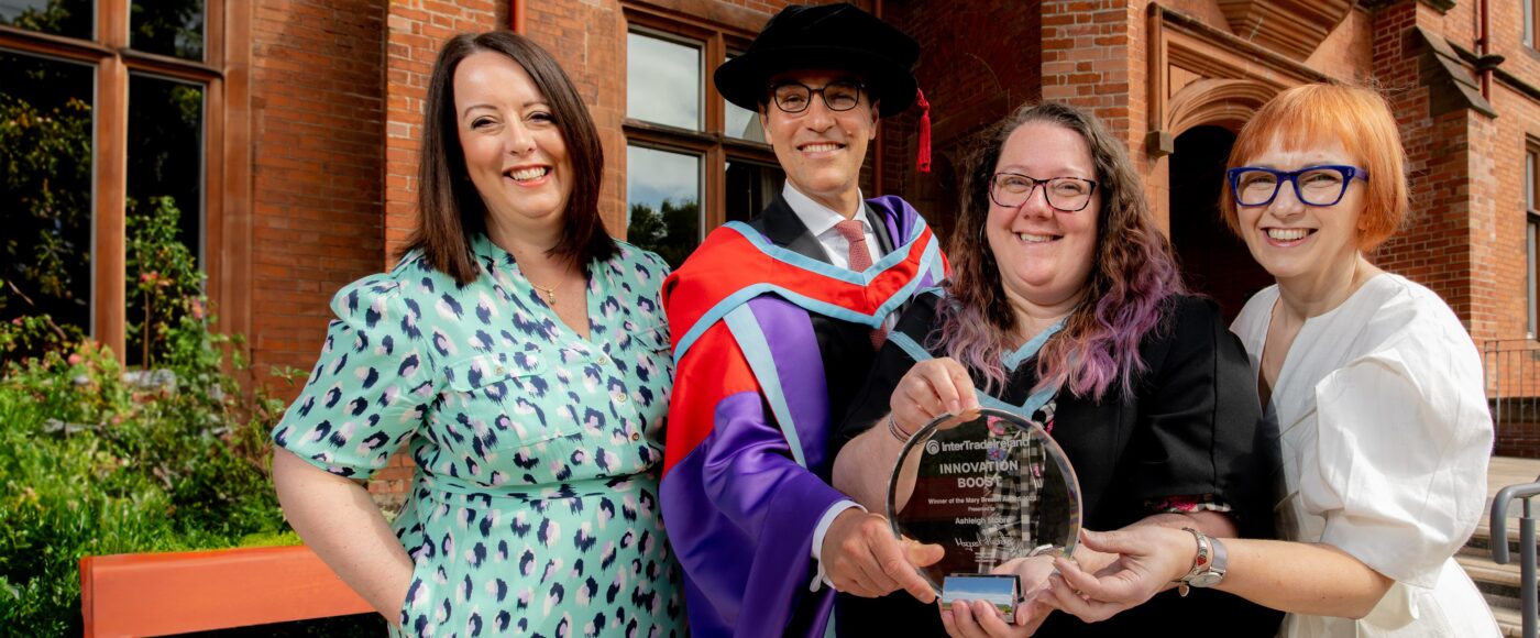 Alison Currie, Director of Innovation and Entrepreneurship, InterTradeIreland, Professor Ulf Bosch, Academic Director of the William J.Clinton Leadership Institute, Ashleigh Moore, winner of the Mary Breslin Award and Janet Toal, Manager of Innovation pro