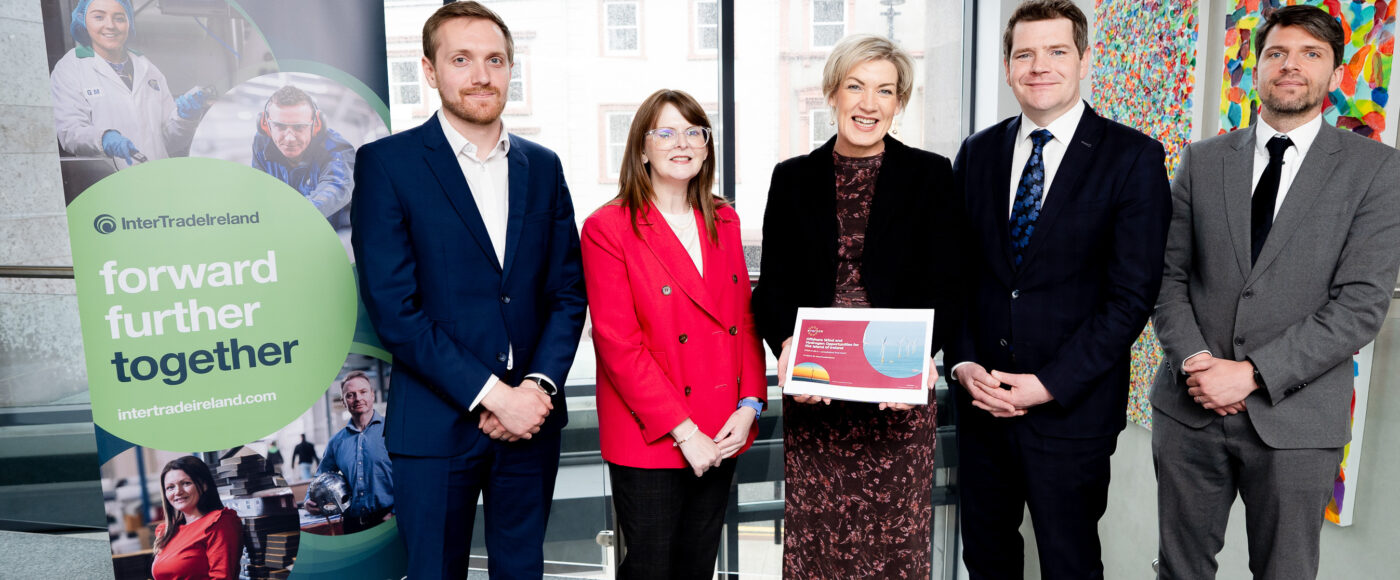 David Thomason Partner at Everoze, Dr Caoimhe Archibald, Minister for the Economy, Margaret Hearty, CEO of InterTradeIreland, Minister Peter Burke, Minister for Enterprise, Tourism and Employment, Stuart Mathieson, Research Manager at InterTradeIreland